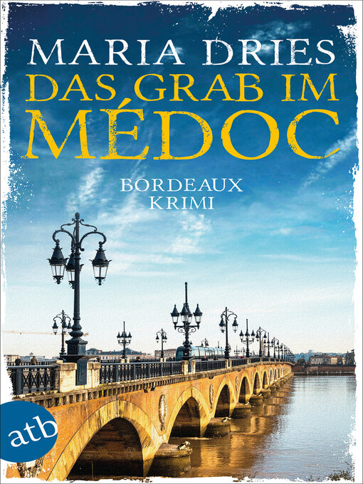 Title details for Das Grab im Médoc by Maria Dries - Available